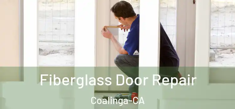  Fiberglass Door Repair Coalinga-CA