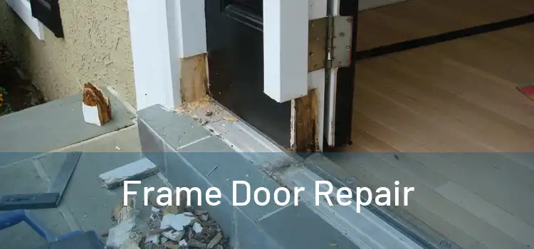  Frame Door Repair 