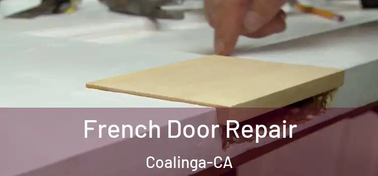 French Door Repair Coalinga-CA