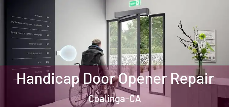  Handicap Door Opener Repair Coalinga-CA