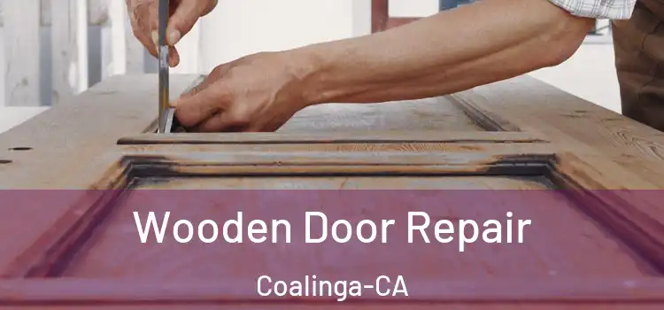 Wooden Door Repair Coalinga-CA